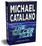 Jab Boone Murder Mysteries Book 8: The Ulcer Files by Michael Catalano
